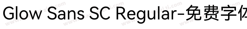 Glow Sans SC Regular字体转换